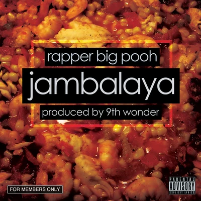 Jambalaya - Single 專輯 Chaundon/Rapper Big Pooh