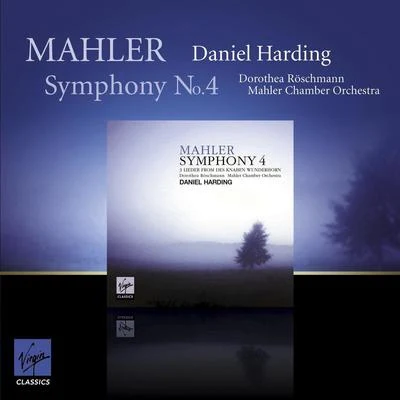 Mahler Chamber Orchestra Mahler: Symphony No 4 in G major