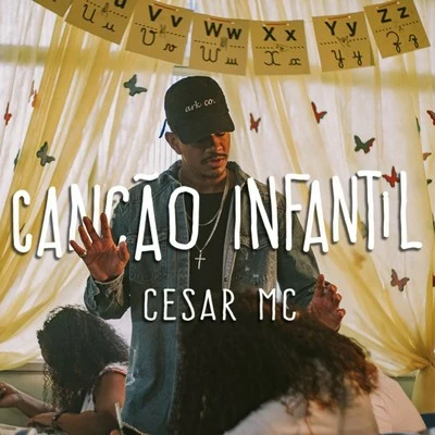 Canção Infantil 专辑 Dk 47/Pineapple StormTv/Cesar Mc/Salve Malak/KYAN