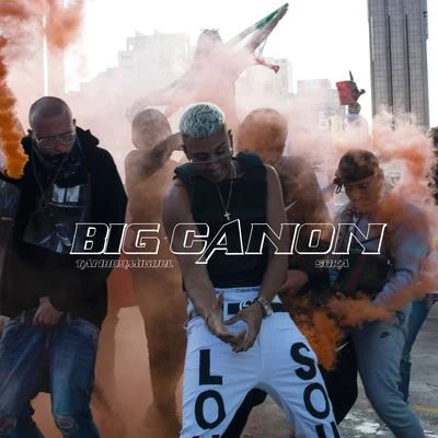 Big Canon 專輯 Estee/Tanboymiguel/Poss