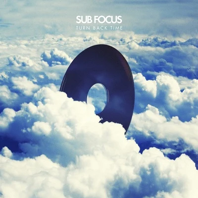 Turn Back Time 專輯 Sub Focus