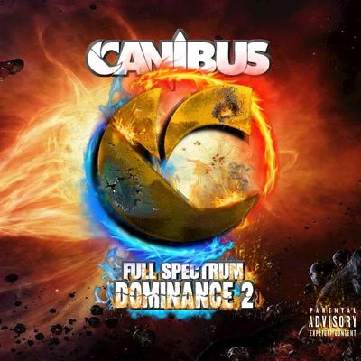 Full Spectrum Dominance 2 專輯 Canibus/Phil the Agony/Reef the Lost Cauze/Doap Nixon/Sick Six