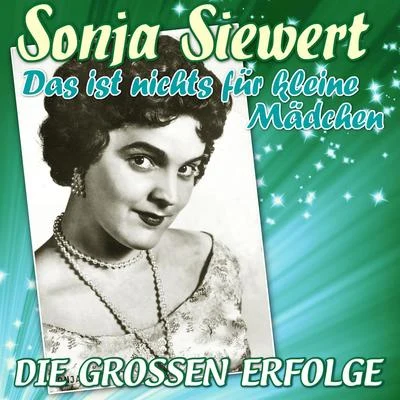 Das ist nichts für kleine Mädchen 專輯 Erwin Hartung/Sonja Siewert