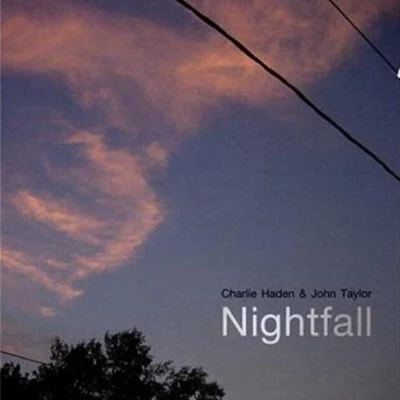 Nightfall [live] 專輯 Gonzalo Rubalcaba/Charlie Haden