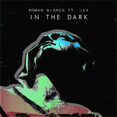 In the Dark 專輯 Roman Blanco/Krozz