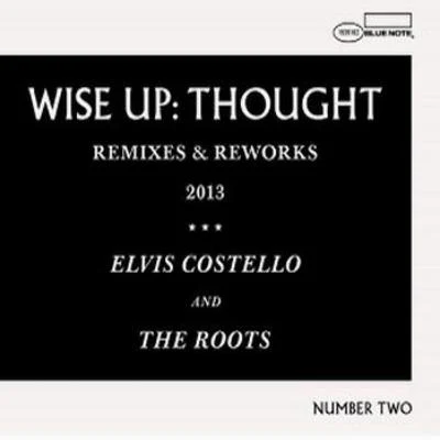 Elvis Costello Wise Up: Thought - Remixes & Reworks