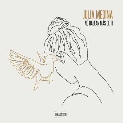 No Hablan Más De Ti (En Acústico) 專輯 Pedro Guerra/Julia Medina