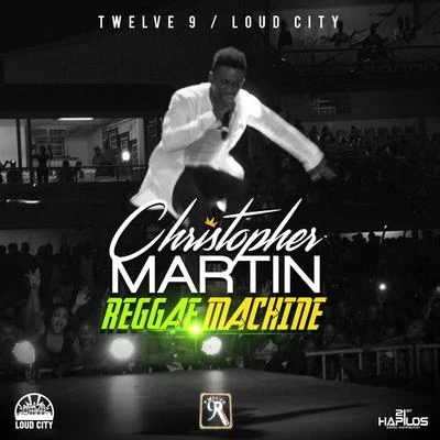 Reggae Machine - Single 專輯 Christopher Martin/Gynmusic Studios/Guy Berryman/Brian Eno/Marco Mengoni