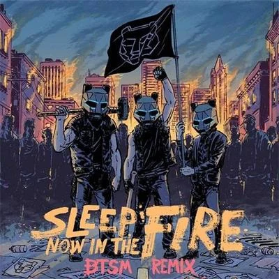 Sleep Now in the Fire (BTSM Remix) 专辑 Black Tiger Sex Machine