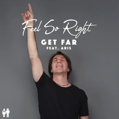 Feel So Right 專輯 Get Far