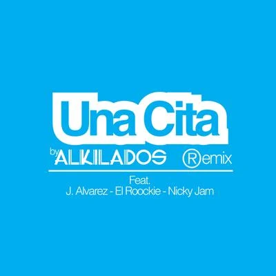 Una Cita (Remix) 專輯 Anna Carina/Alkilados