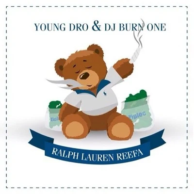 Ralph Lauren Reefa 专辑 Young Dro