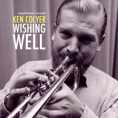 Wishing Well 專輯 Ken Colyer