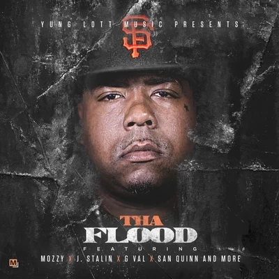 Tha Flood 專輯 Yung Lott/Shady Nate/Einer Bankz/AOne/Remy R.E.D.