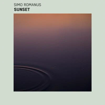 Sunset 專輯 Dino Brown/Simo Romanus/Kilian Taras/Gemeni