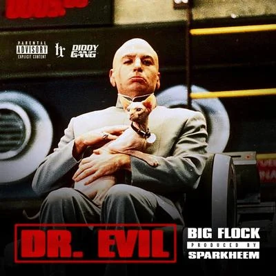 Dr. Evil 专辑 Big Flock