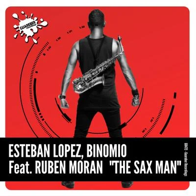 Esteban LopezLena Martin The Sax Man