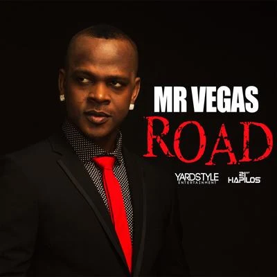 Road 专辑 Tribal Kush/Mr. Vegas/Walshy Fire