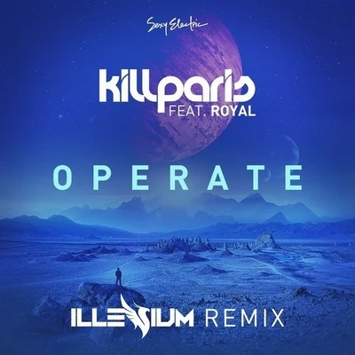 ILLENIUMQuintino & Blasterjaxx黎車長L1CeKop Operate (Illenium Remix)