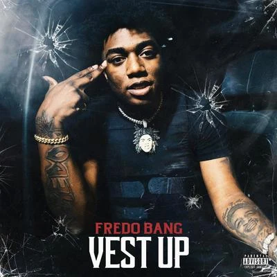 Fredo BangKevin Gates Vest Up