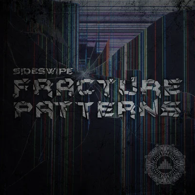 Fracture Patterns 专辑 HeavyWeight/Sideswipe/desto/Rico Tubbs/Orkidea