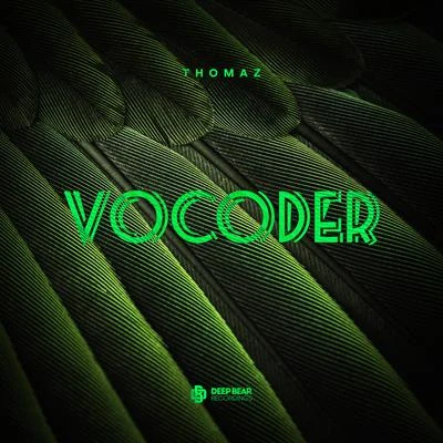 Vocoder 专辑 Lamooc/Thomaz/Glebo