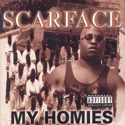 My Homies (Screwed) 專輯 ScarFace