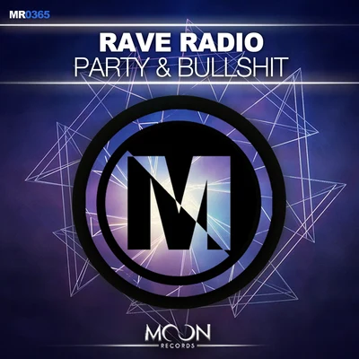 Party & ******** 專輯 rave radio