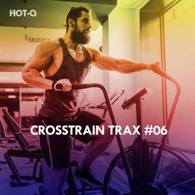 Crosstrain Trax, Vol. 06 专辑 Amar/Hot-Q