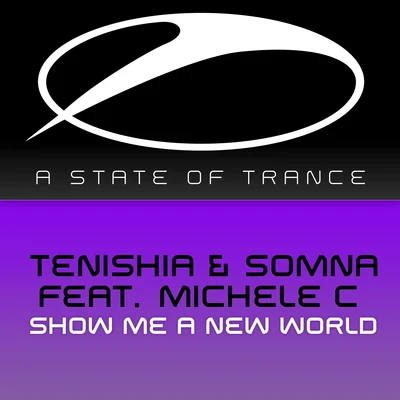 Show Me A New World 专辑 Tenishia