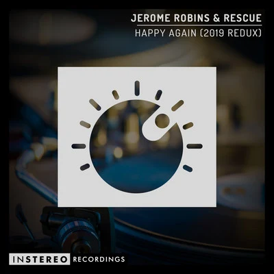 Happy Again (2019 Redux) 專輯 Jerome Robins/Slideback/Philippe B/Frank Caro/Zenbi