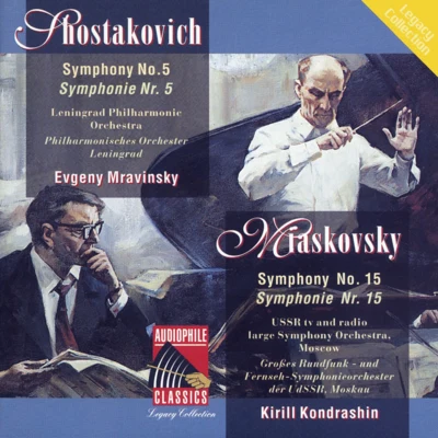 Evgeny MravinskyMaxim Shostakovich Shostakovich: Symphony No. 5 - Myaskovsky: Symphony No. 15