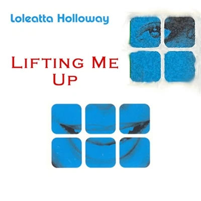 Lifting Me Up 專輯 Loleatta Holloway