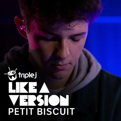 1901 (triple j Like A Version) 专辑 Petit Biscuit