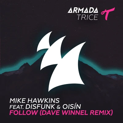 Follow (Dave Winnel Remix) 專輯 Dave Winnel