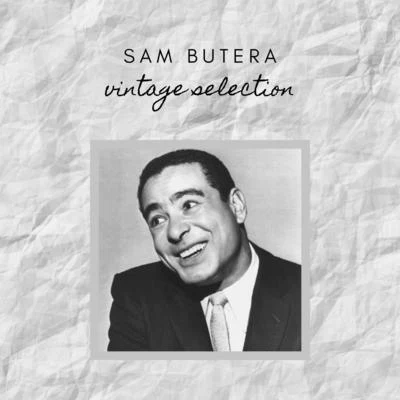 Sam Butera Sam Butera - Vintage Selection