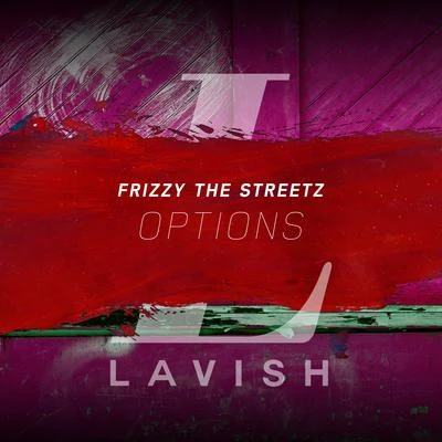 Options 专辑 Fajro/Frizzy The Streetz