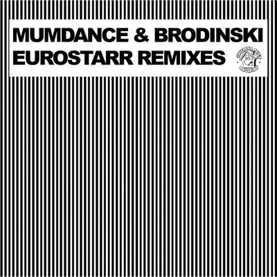 Eurostarr Remixes 專輯 Brodinski