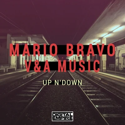 Up n&#x27; Down 专辑 Mario Bravo/Dzasko/Gregory Trejo