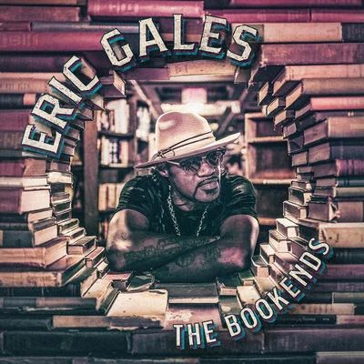 The Bookends 專輯 Eric Gales