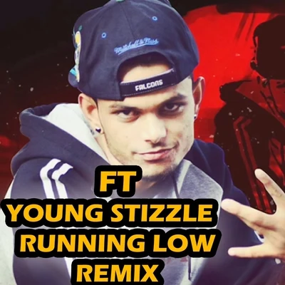 Ft Young Stizzle - Running Low 專輯 keyz/Young Sam