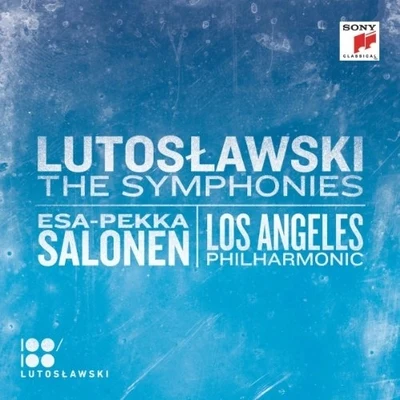 Lutoslawski: The Symphonies 專輯 Esa-Pekka Salonen