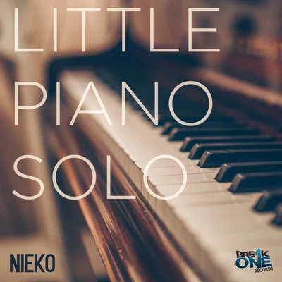 Little Piano Solo 專輯 Evan James/Nieko