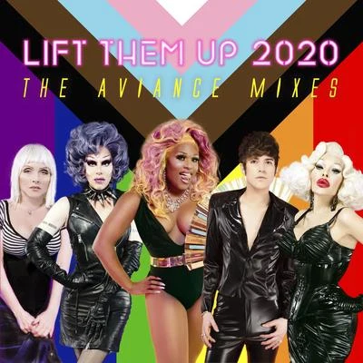 LIFT THEM UP 2020 (The Aviance Mixes) 專輯 Peppermint