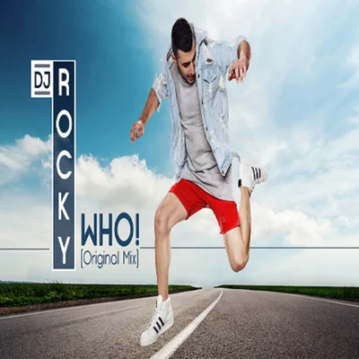 Who! 專輯 DJ Rocky/Meital De Razon