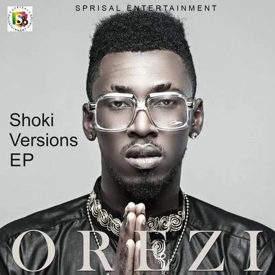 Shoki Versions 专辑 Orezi/Dj Jimmy Jatt