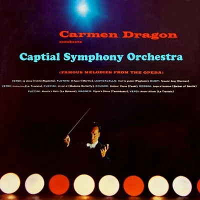 The Orchestra Sings 专辑 The Capitol Symphony Orchestra/Capitol Symphony Orchestra/Carmen Dragon