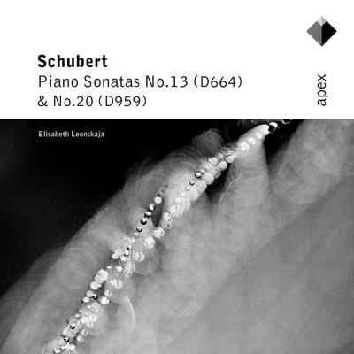 Elisabeth Leonskaja Schubert : Piano Sonatas Nos 13 & 20 - Apex