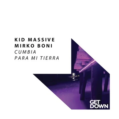 Kid MassiveDATABOY Cumbia Para Mi Tierra