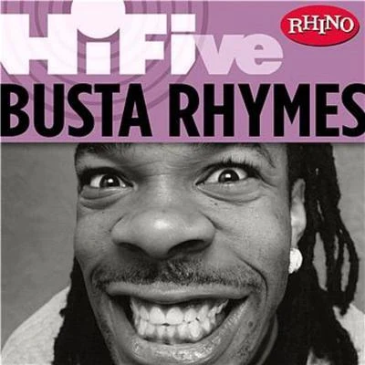 Rhino Hi-Five: Busta Rhymes 專輯 Busta Rhymes